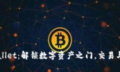 ### TPWallet：解锁数字资产之门，交易与提现全攻