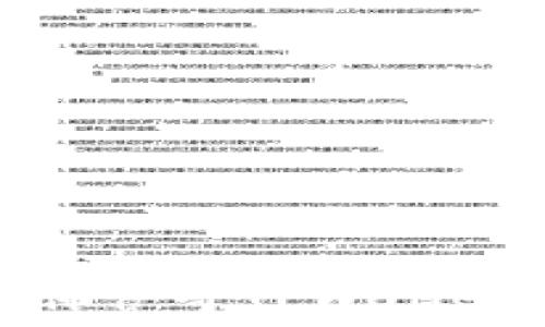   
简单易懂的佛萨奇TPWallet下载全流程