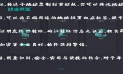 设置TP的钱包地址（通常指的是Telegram的TP钱包）