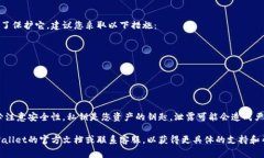 要找到TPWallet的私钥，通常您需要遵循以下步骤。