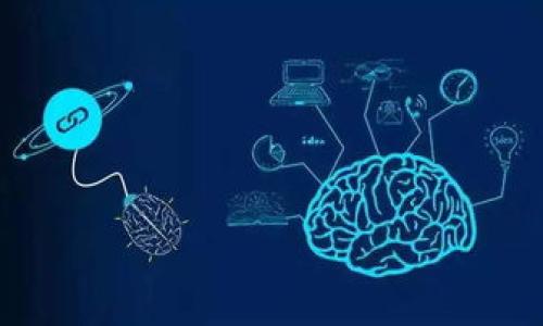 

区块链平台软件下载推荐：最值得信赖的三款应用